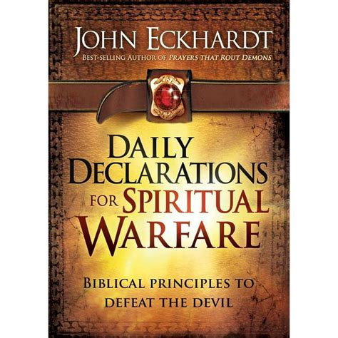 Daily Declarations For Spiritual Warfare Biblical Principles To