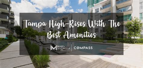 Tampa High Rise Condos With The Best Amenities
