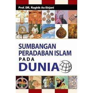 Jual Sumbangan Peradaban Islam Pada Dunia Shopee Indonesia