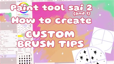How To Make Custom Brush Tips In Paint Tool Sai 2 Youtube