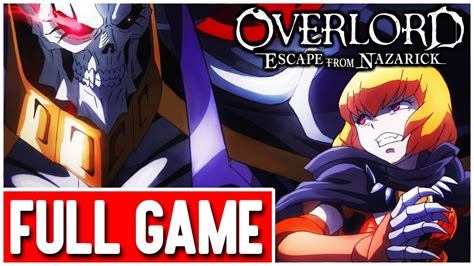 overlord escape from nazarick gameplay walkthrough full game no commentary youtube