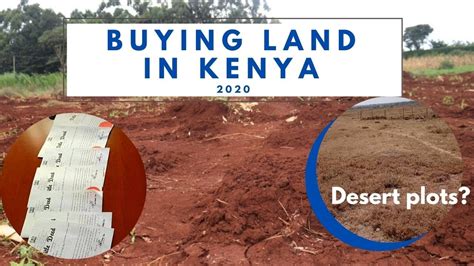 Buying Land In Kenya In 2020 Desert Plots Or Value For Money Youtube