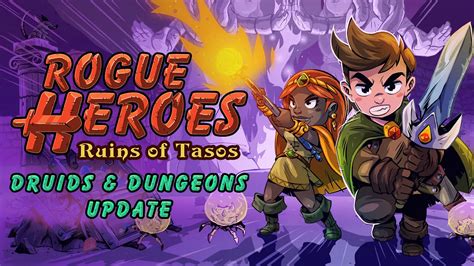 Rogue Heroes Ruins Of Tasos Recibe Hoy Una Actualización Gratuita