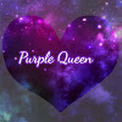 Purple Queen Youtube