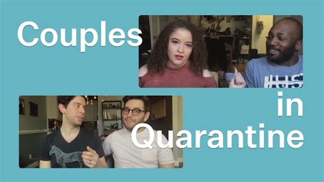 How Are Couples Dealing With Quarantine Bustle Youtube