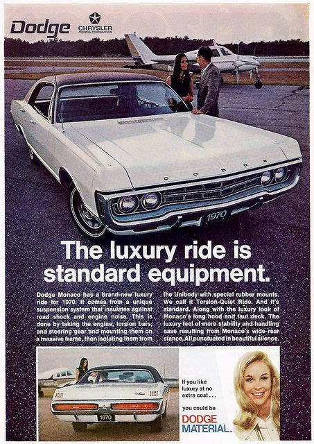 1970 Dodge Monaco Ad Car Ads Dodge Car Advertising