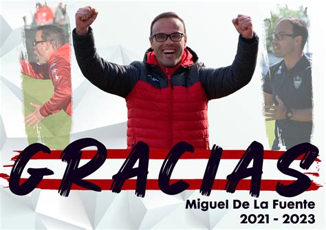 Miguel De La Fuente Se Despide Del Atlético Tordesillas Tras Dos