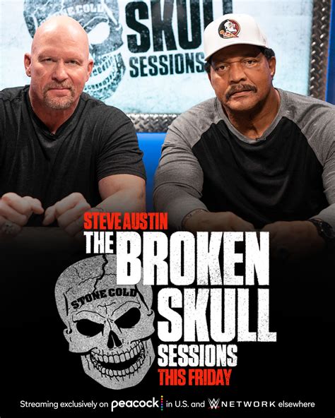 Steve Austin S Broken Skull Sessions 2019