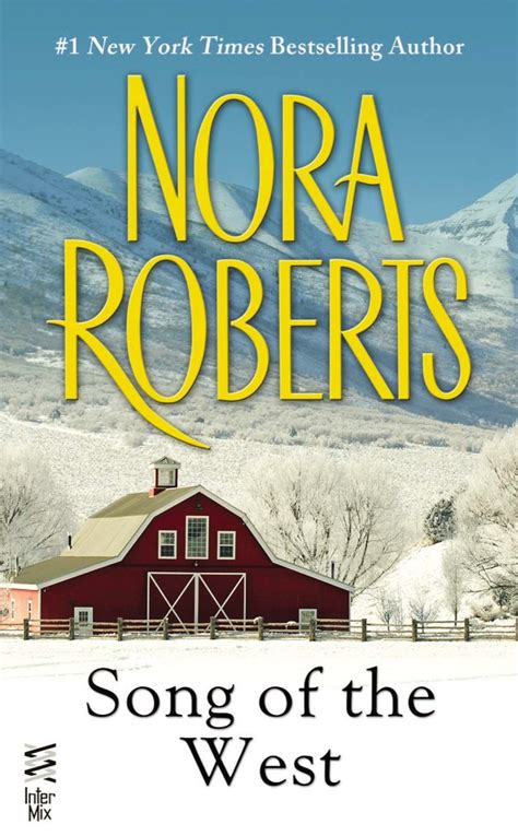 Read Song Of The West By Nora Roberts Online Free Full Book China Edition