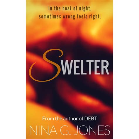 Swelter By Nina G Jones — Reviews Discussion Bookclubs Lists