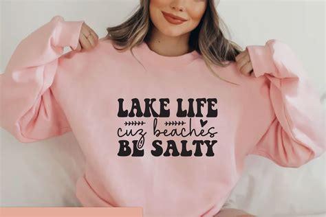 Lake Life Cuz Beaches Be Salty Graphic By Sgtee · Creative Fabrica