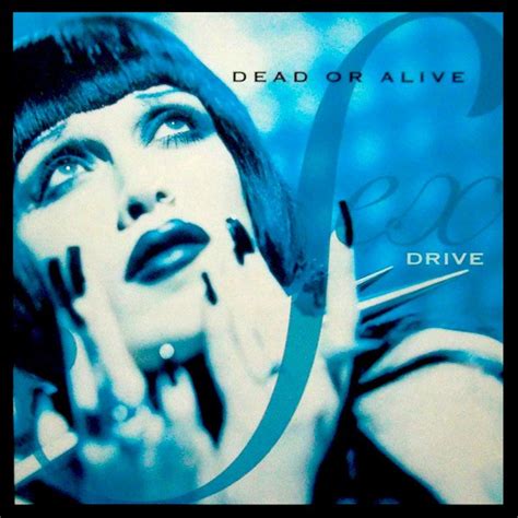 Dead Or Alive Sex Drive 1997 Vinyl Discogs