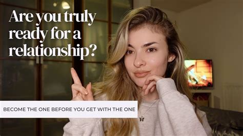 5 Signs You Are Not Ready For A Relationship Things I Wish I Knew Before Youtube