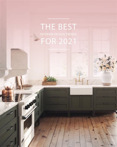 The Best Interior Design Trends For 2021 Lark And Linen