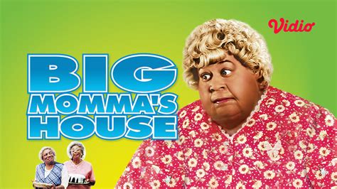 nonton film aksi komedi big momma s house season 1 3 lengkap di vidio vidio