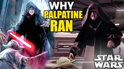 Why Sidious Tried To Run From Yoda In Revenge Of The Sith Youtube