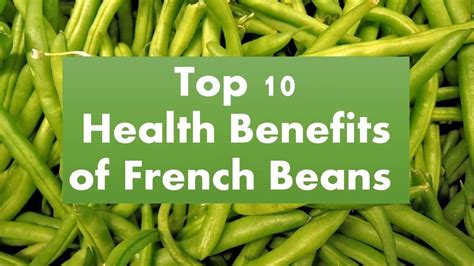 Top 10 Health Benefits Of French Beans Most Amazing Benefits Of French