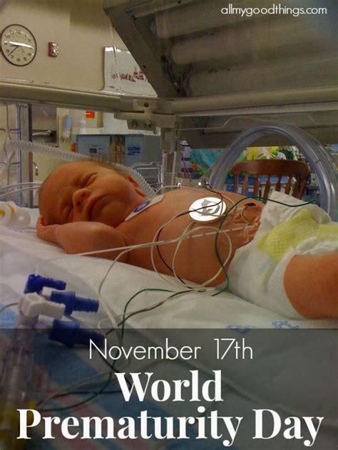 My Preemie Baby Story World Prematurity Day With Images World