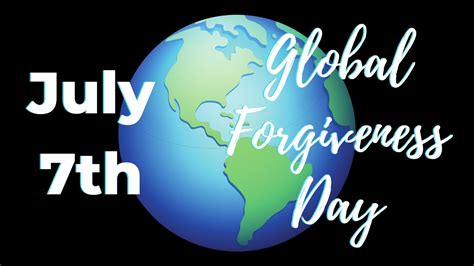 Global Forgiveness Day Youtube