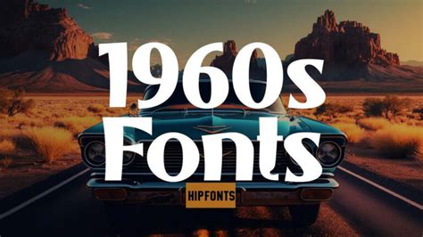 39 Groovy 1960s Fonts For Your Vintage Projects Hipfonts