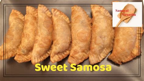 Though most of the tamil nadu sweets are not available in tamil nadu shops as they have shorter shelf life and most are jaggery based sweets but we definitely no. Sweet Recipe In Tamil / Sweet Samosa recipe in tamil,இனிப்பு சமோசா,Easy snack ... - Health tips ...