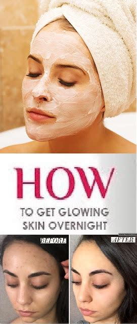 How To Get Glowing Skin Overnight