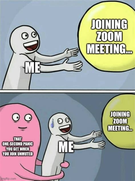 Joining Zoom Meeting Imgflip