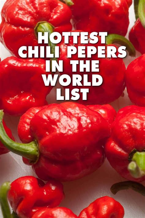 What Are The Hottest Peppers In The World 2023 List Stuffed Peppers