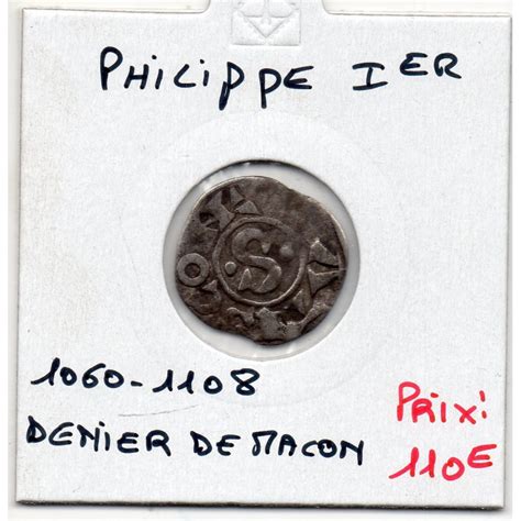 Denier De Macon 2eme Type Philippe 1er 1060 1108 Pièce De Monnaie Royale