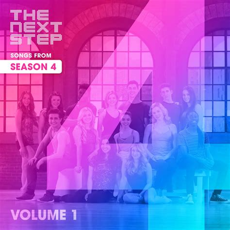 ‎songs From The Next Step Season 4 Volume 1 By The Next Step On Apple