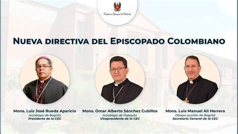 nueva directiva de la conferencia episcopal de colombia vatican news