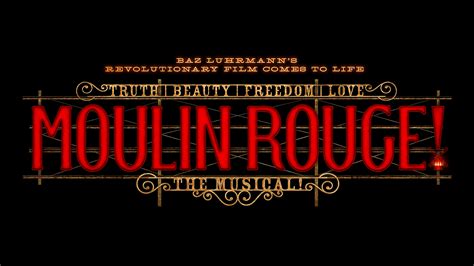 Moulin Rouge The Musical Theatre Tickets Official Box Office