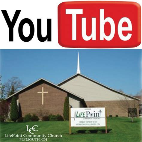 Lifepoint Community Church Youtube