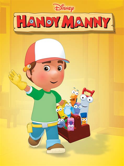 Watch Handy Manny Online Season 1 2006 Tv Guide