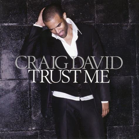 Trust Me Reissue Von Craig David Cedech