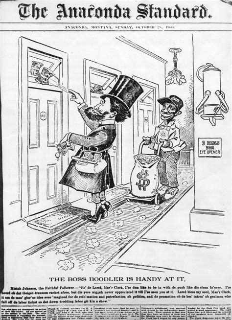 Don't understand why human beings can't feed their families with $7.25 an hour. Political Cartoon from Montana in 1900: businessman corrupting legislature, complete with racist ...