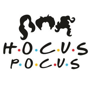 Hocus Pocus SVG | Sanderson Sisters svg cut file Download | JPG, PNG