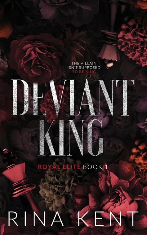 Deviant King Royal Elite 1 By Rina Kent Goodreads