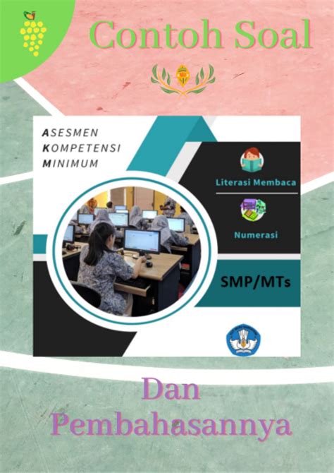 Selain mengeluarkan uang untuk membeli keperluan seperti peralatan dan perlengkapan. Contoh Soal Akm Numerasi Smp - Latihan Soal Numerasi Akm ...