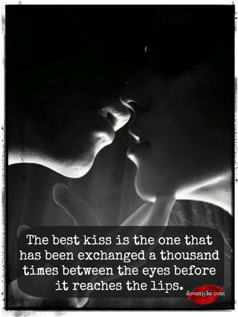 Here in this section, i have shared all the kiss quotes for her. The Best Kiss Quote Pictures, Photos, and Images for ...