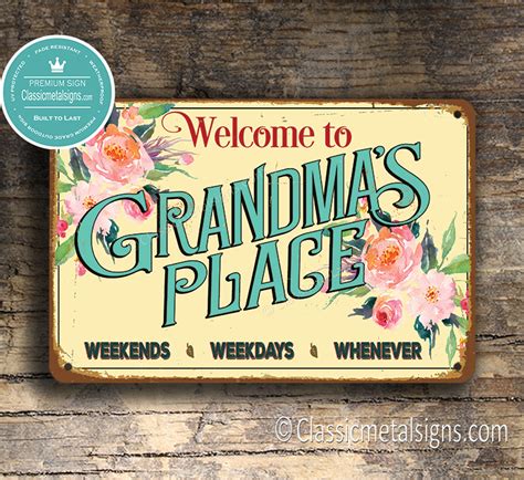 grandmas place sign classic metal signs