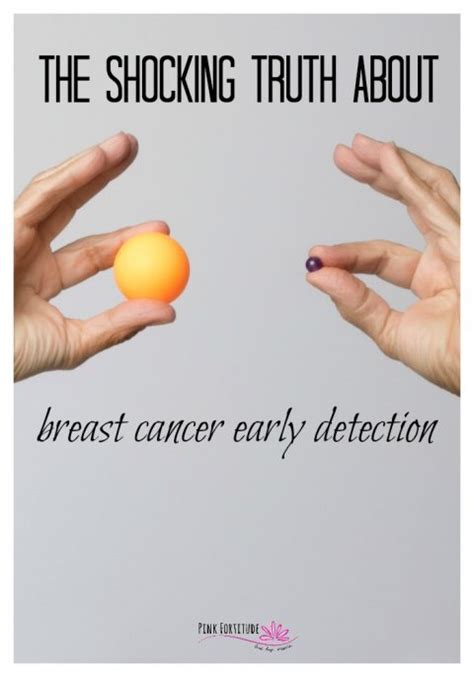 The Shocking Truth About Breast Cancer Early Detection Pink Fortitude Llc