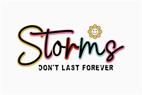 Storms Dont Last Forever Svg Graphic By Svg Box · Creative Fabrica