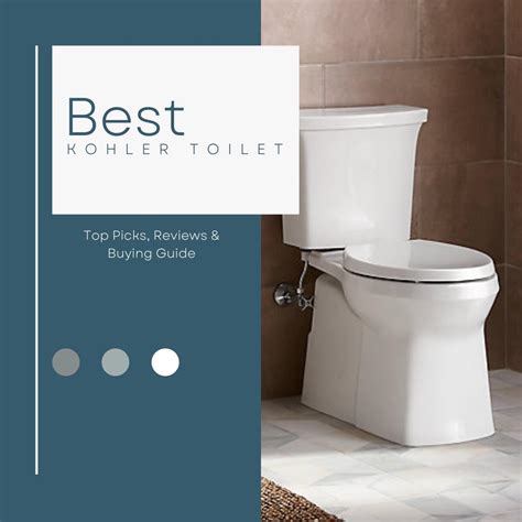 Best Kohler Toilet Of 2023 Top Picks Reviews And Buying Guide