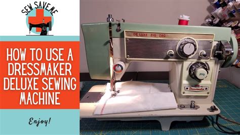 How To Use A Vintage Dressmaker Deluxe Sewing Machine YouTube