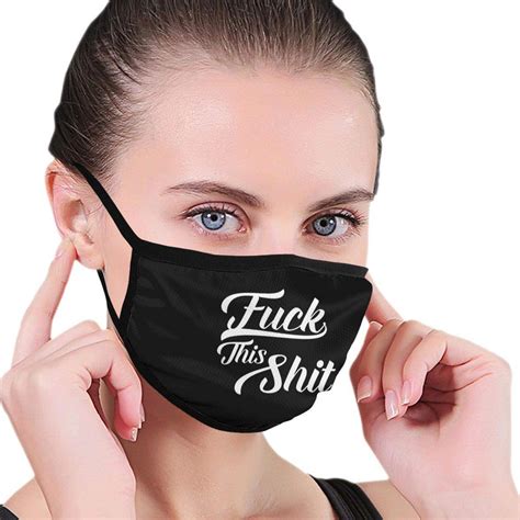 Face Mask Fuck This Shit Funny Saying Earloop Face Anti Dust Mouth Mask