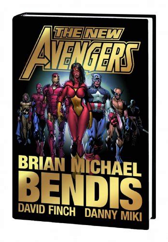 The New Avengers Volume 1 De Bendis Brian Michael