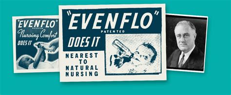 Food and drug administration (fda) to oversee the safety of food, drugs, medical devices, and cosmetics. Evenflo - 100 Years, Hundreds of Millions Nourished