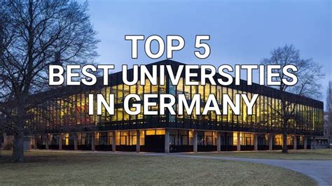 Top 5 Best Universities In Germany Masters In Germany No Tuition