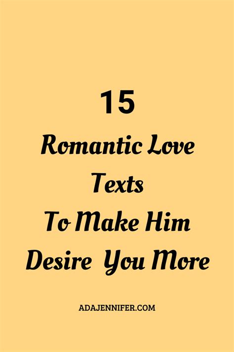 Sweet romantic love sms for him or her. 15 Romantic Love Texts To Make Him Desire You More in 2020 ...